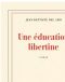 [Epub commercial 1154] • Une Éducation Libertine